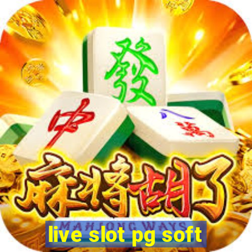 live slot pg soft